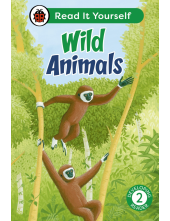 Wild Animals: Read It Yourself - Level 2 Developing Reader - Humanitas