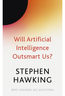 Will Artificial Intelligence Outsmart Us? - Humanitas