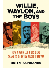 Willie, Waylon, and the Boys - Humanitas