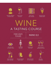 Wine A Tasting Course - Humanitas