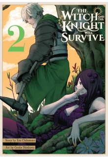Witch and the Knight Will Survive, Vol. 2 - Humanitas