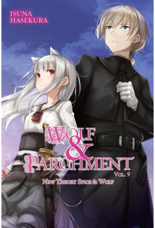 Wolf & Parchment: New Theory Spice & Wolf, Vol. 9 (light novel) - Humanitas