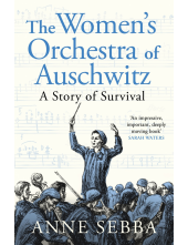 Women’s Orchestra of Auschwitz - Humanitas