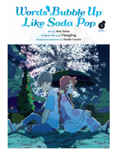 Words Bubble Up Like Soda Pop, Vol. 3 (manga) - Humanitas