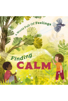 World Full of Feelings: Finding Calm - Humanitas