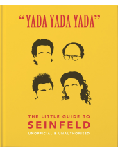 Yada Yada Yada: The Little Guide to Seinfeld - Humanitas