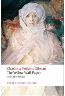 Yellow Wall-paper and Other Stories - Humanitas