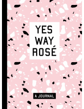 Yes Way Rosé Blank Journal - Humanitas