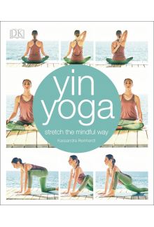 Yin Yoga: Stretch the mindful way - Humanitas