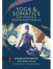 Yoga and Somatics for Immune and Respiratory Health - Humanitas