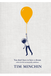 You Don't Have To Have A Dream - Humanitas