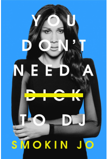 You Don't Need a Dick to DJ - Humanitas