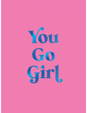 You Go Girl - Humanitas