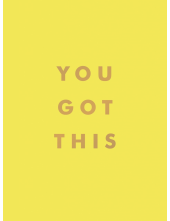 You Got This - Humanitas