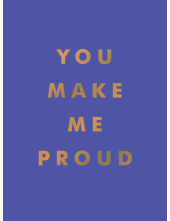You Make Me Proud - Humanitas