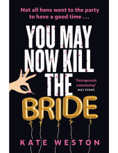 You May Now Kill the Bride - Humanitas