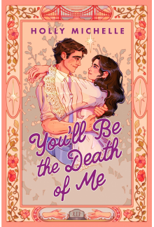 You'll Be the Death of Me - Humanitas