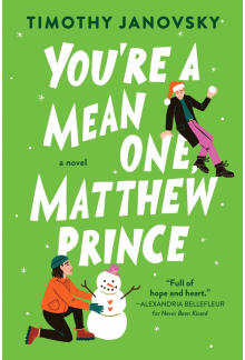 You're a Mean One, Matthew Prince - Humanitas