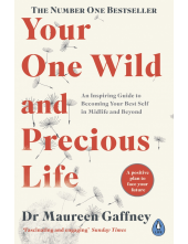 Your One Wild and Precious Life - Humanitas