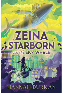 Zeina Starborn and the Sky Whale - Humanitas