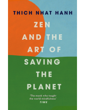 Zen and the Art of Saving the Planet - Humanitas