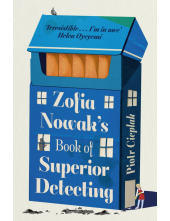 Zofia Nowak’s Book of Superior Detecting - Humanitas