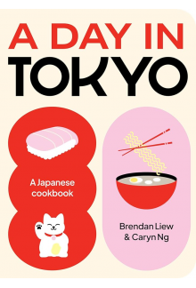 A Day in Tokyo : A Japanese Cookbook - Humanitas