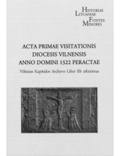 Acta primae Visitationis diocesis Vilnensis anno Domini 1522 - Humanitas