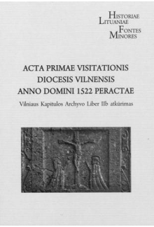 Acta primae Visitationis diocesis Vilnensis anno Domini 1522 - Humanitas