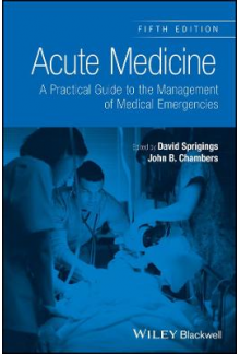 Acute Medicine: A Practical Gu ide to the Management of Medic - Humanitas