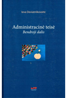 Administracinė teisė. Bendroji dalis - Humanitas