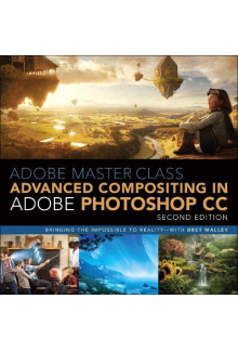 Adobe Master Class: Advanced Compositing in Adobe Photoshop CC - Humanitas