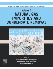 Advances in Natural Gas: Formation, Processing, and Applications. Volume 5: Natural Gas Impurities and Condensate Removal - Humanitas