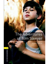 Oxford Bookworms Library: Level 1:: The Adventures of Tom Sawyer - Humanitas