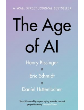 The Age of AI: and Our Human Future - Humanitas