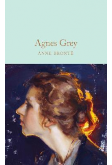 Agnes Grey  (Macmillan Collector's Library) - Humanitas