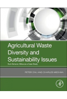 Agricultural Waste Diversity and Sustainability Issues - Humanitas