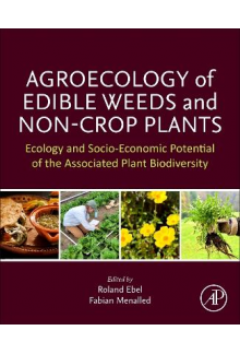 Agroecology of Edible Weeds and Non-Crop Plants - Humanitas