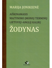 Aiškinamasis maitinimo įmoniųterminų liet-angl kalb žodynas - Humanitas