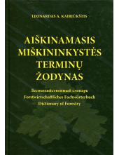 Aiškinamasis miškininkystės terminų žodynas - Humanitas