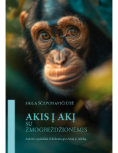 Akis į akį su žmogbeždžionėmis - Humanitas