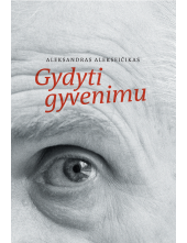 Gydyti gyvenimu - Humanitas