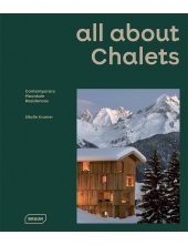 all about CHALETS: Contemporary Mountain Residences - Humanitas