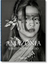 Sebastiao Salgado. Amazonia - Humanitas