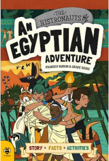 An Egyptian Adventure The Histronauts - Humanitas