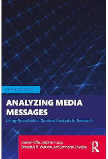 Analyzing Media Messages: Usin g Quantitative Analysis in Res - Humanitas