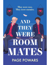 And They Were Roommates: A hilarious and heartwarming queer exes-to-lovers boarding school romance - Humanitas