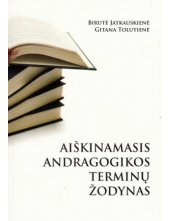 Aiškinamasis andragogikos terminų žodynas - Humanitas