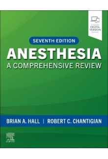 Anesthesia : A Comprehensive R eview 7 ed - Humanitas