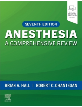 Anesthesia : A Comprehensive R eview 7 ed - Humanitas